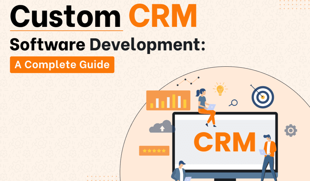 custom crm development, build crm software